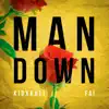 Fai & Kid Kali - Man Down - Single